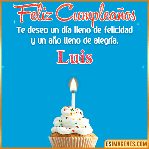 Deseos de feliz cumpleaños  Luis