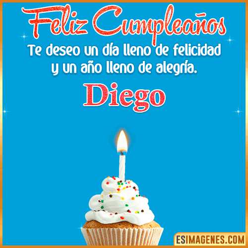 Deseos de feliz cumpleaños  Diego