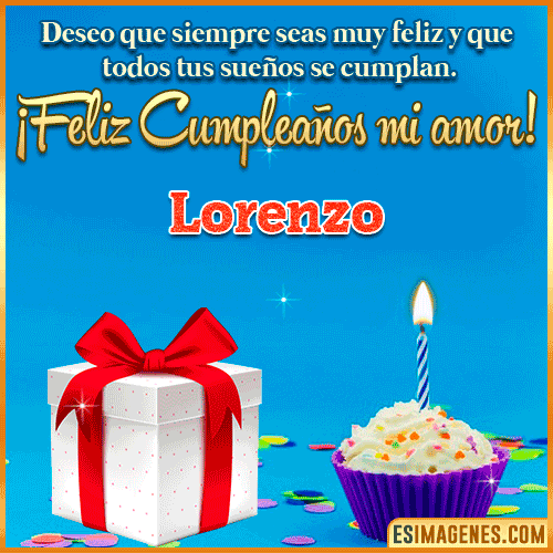 Feliz cumpleaños mi Amor Lorenzo