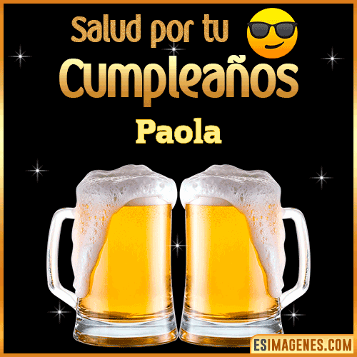 Feliz Cumpleaños cerveza gif  Paola