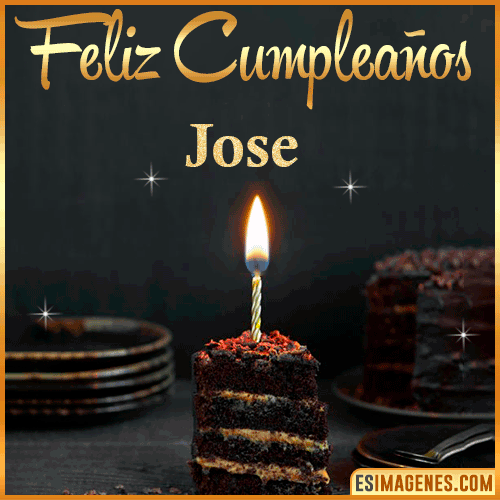 Feliz cumpleaños  Jose